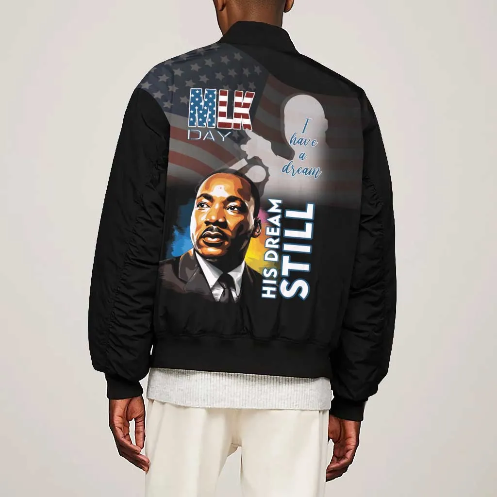 Black Americans Happy MLK Day Bomber Jacket I Have A Dream LT15