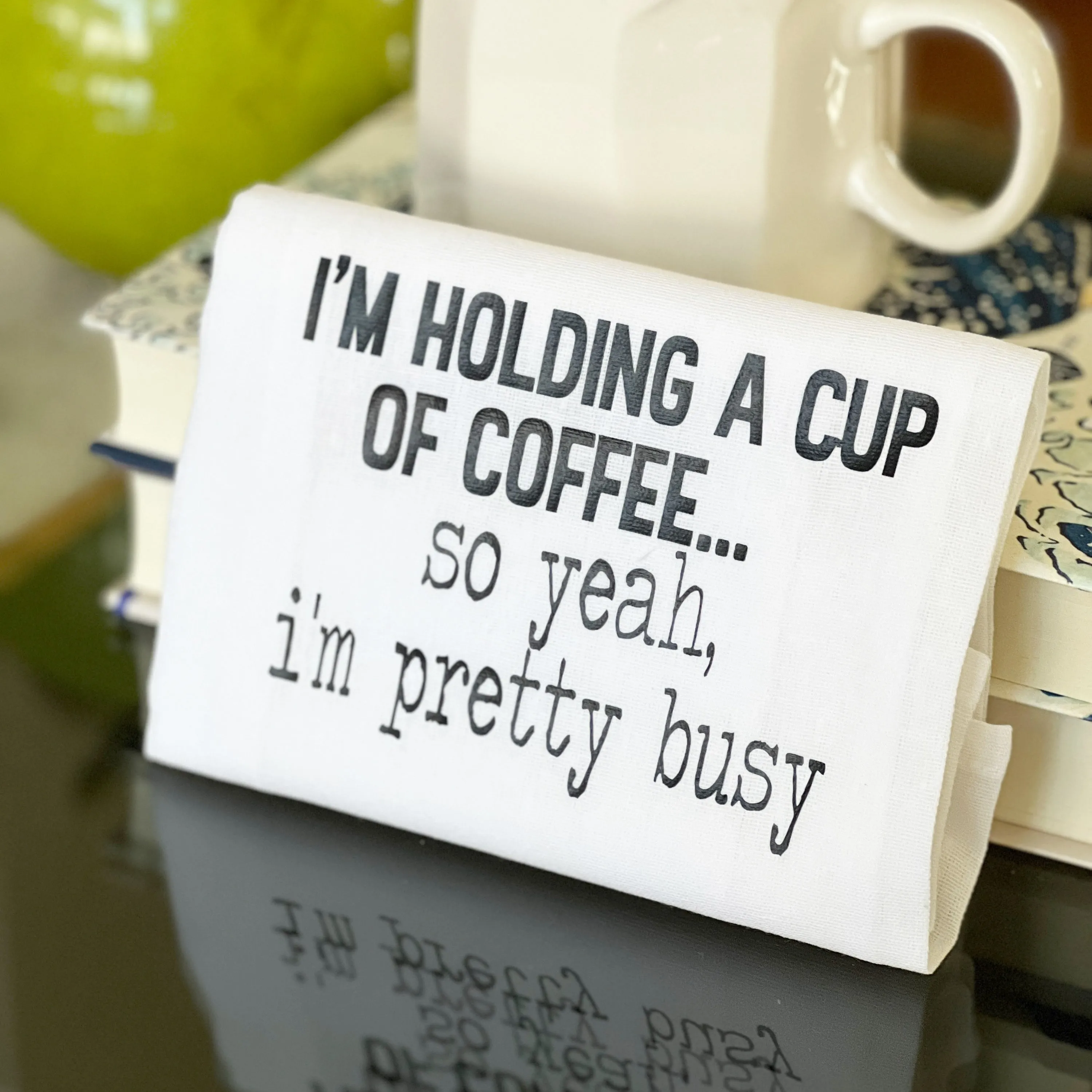busy holding a cup of coffee - funny bar kitchen towel SM