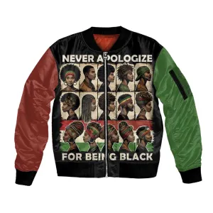 Never Apologize for Being Black Sleeve Zip Bomber Jacket African Pride DT03